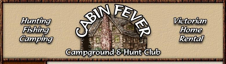 Illinois hunting and camping at Cabin Fever Campground and Hunt Club near Galesburg Illinois for Illinois hunting and camping vacation rentals.